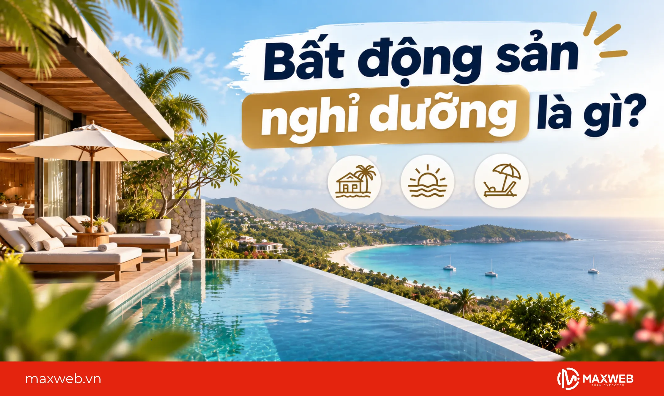 bất động sản nghỉ dưỡng là gì