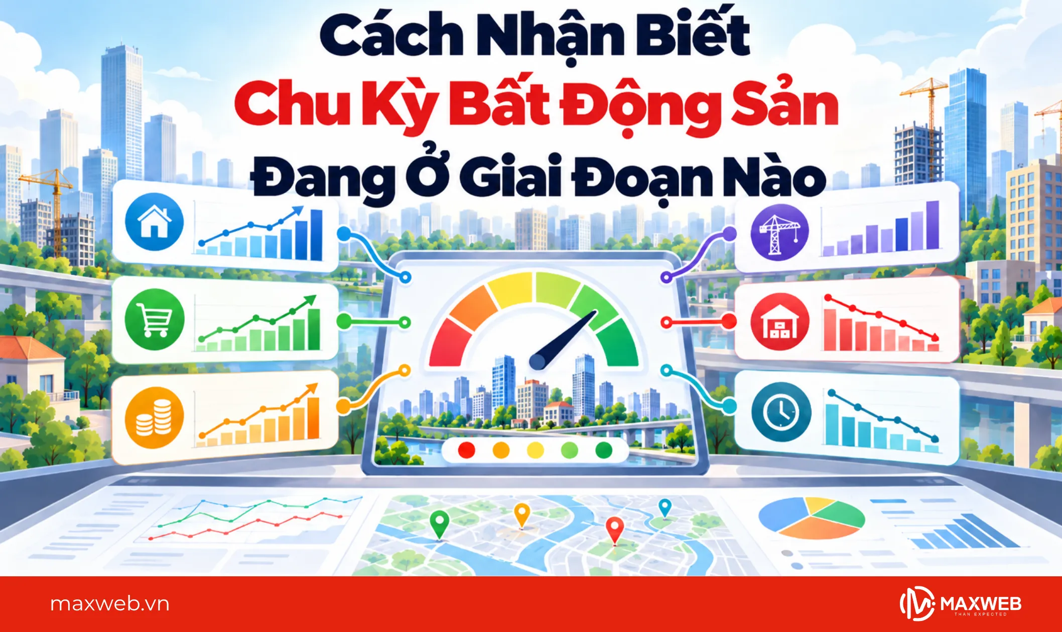 cách nhận biết chu kỳ bất động sản đang ở giai đoạn nào