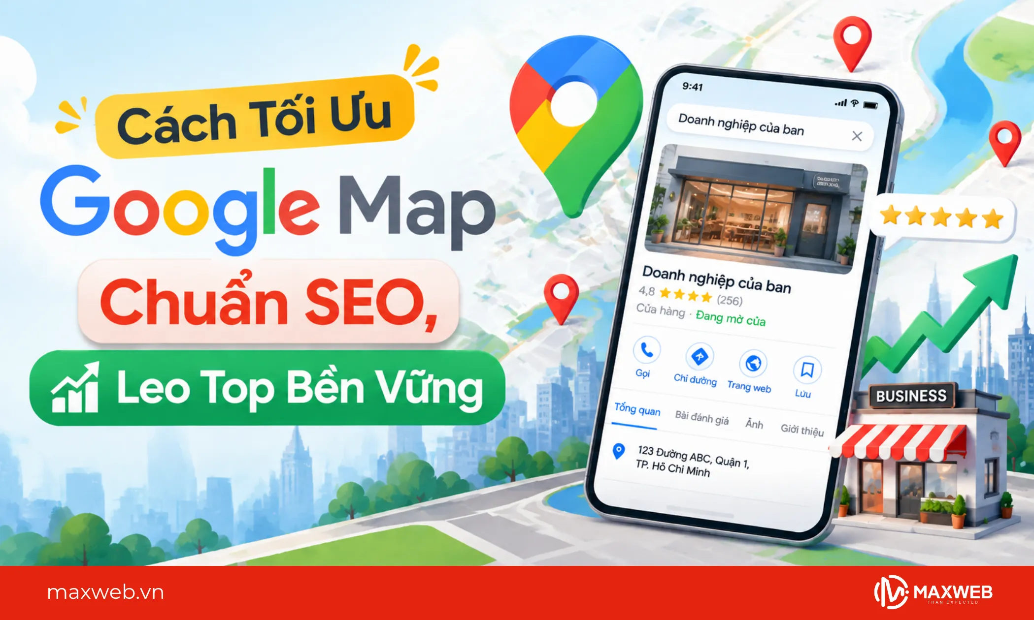 cách tối ưu google map chuẩn seo leo top bền vững