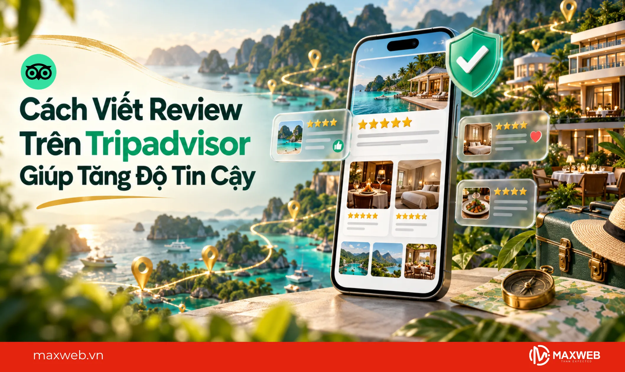 cách viết review trên tripadvisor giúp tăng độ tin cậy