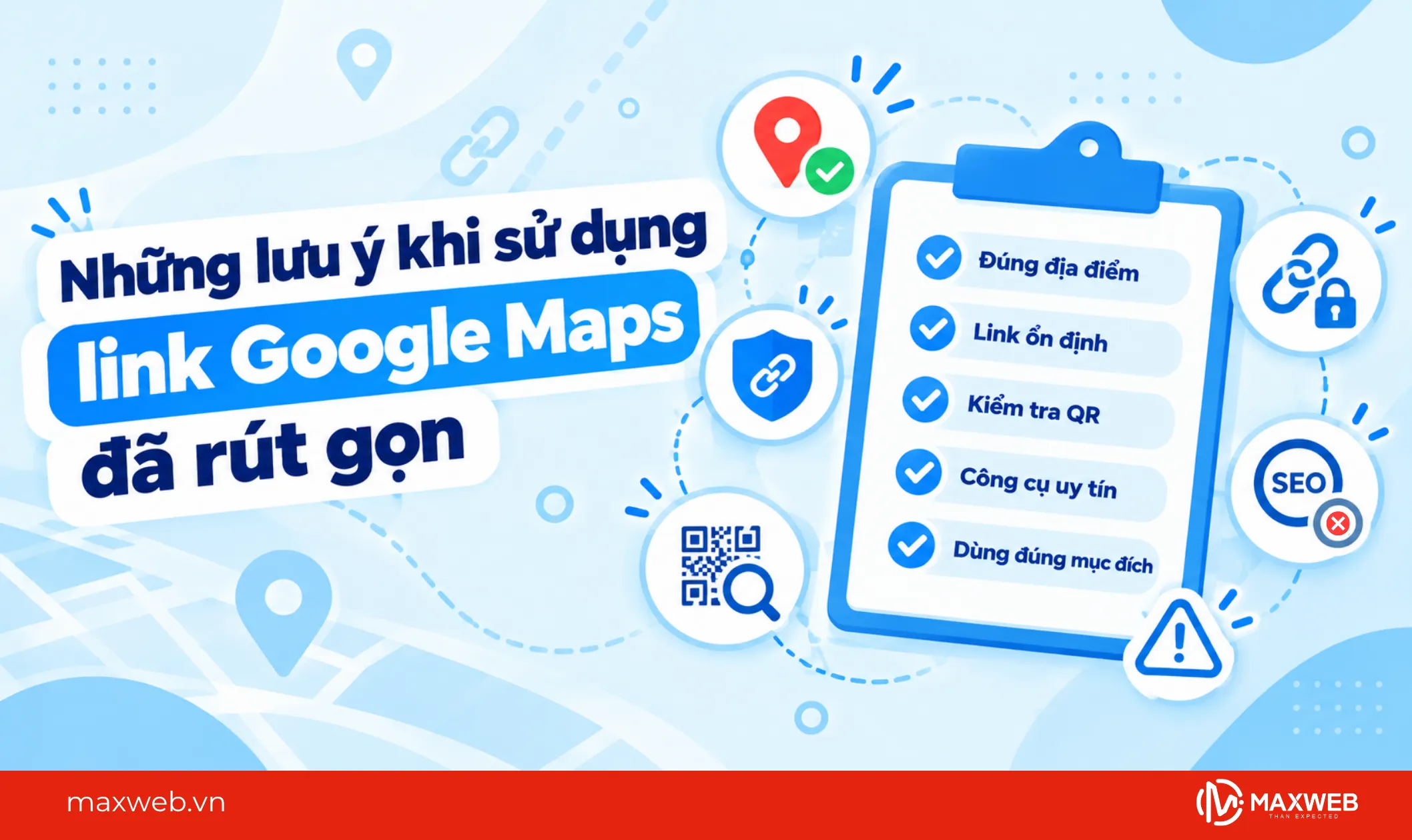 những lưu ý khi sử dụng link google maps đã rút gọn