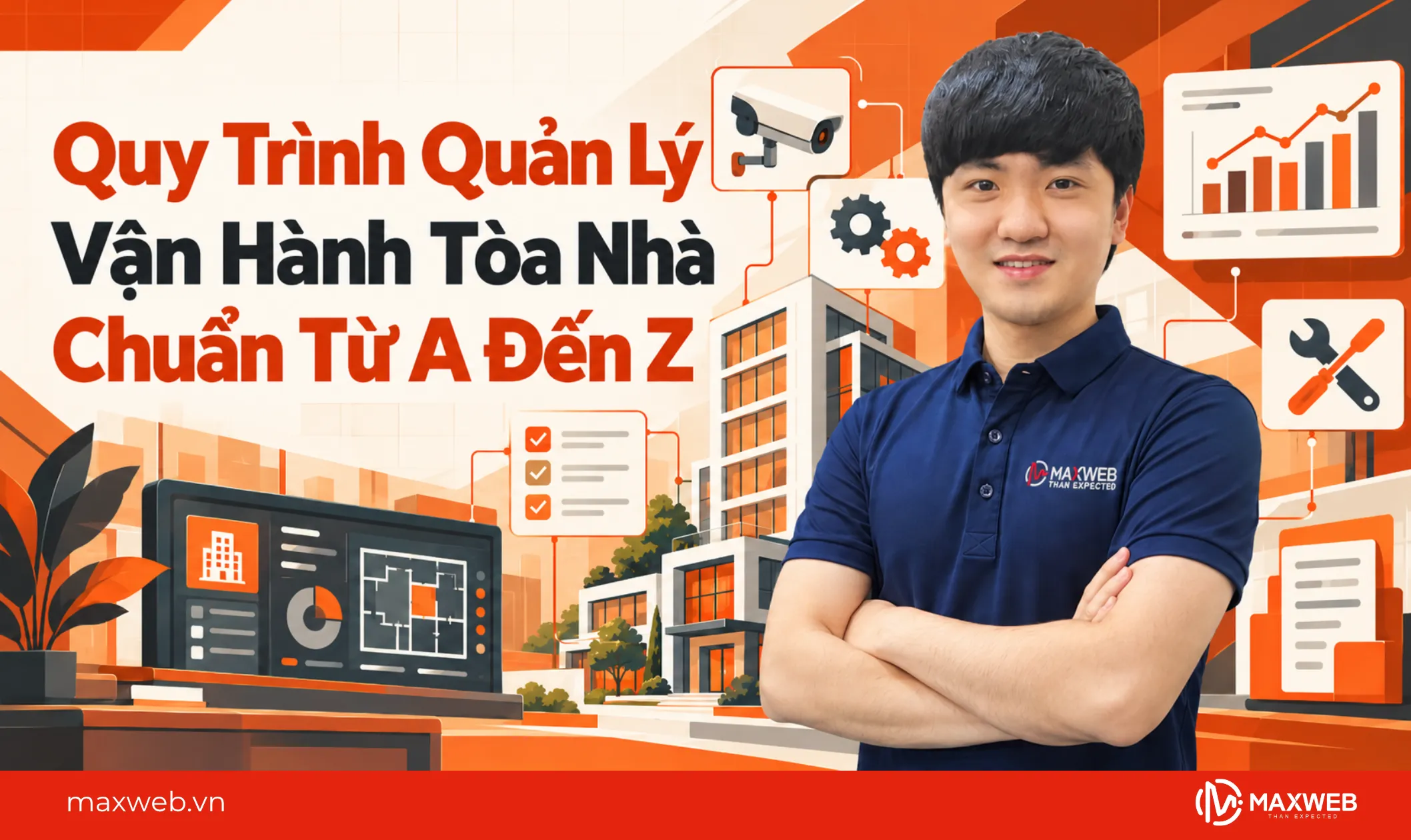 quy trình quản lý vận hành tòa nhà chuẩn từ a đến z