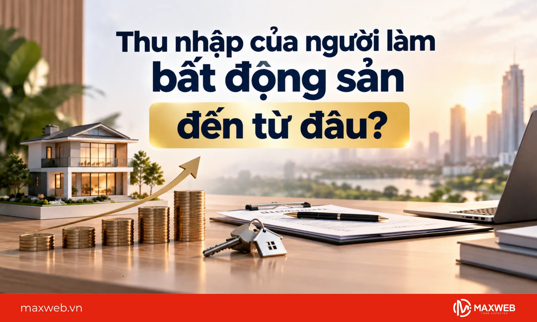 thu nhập của người làm bất động sản đến từ đâu?