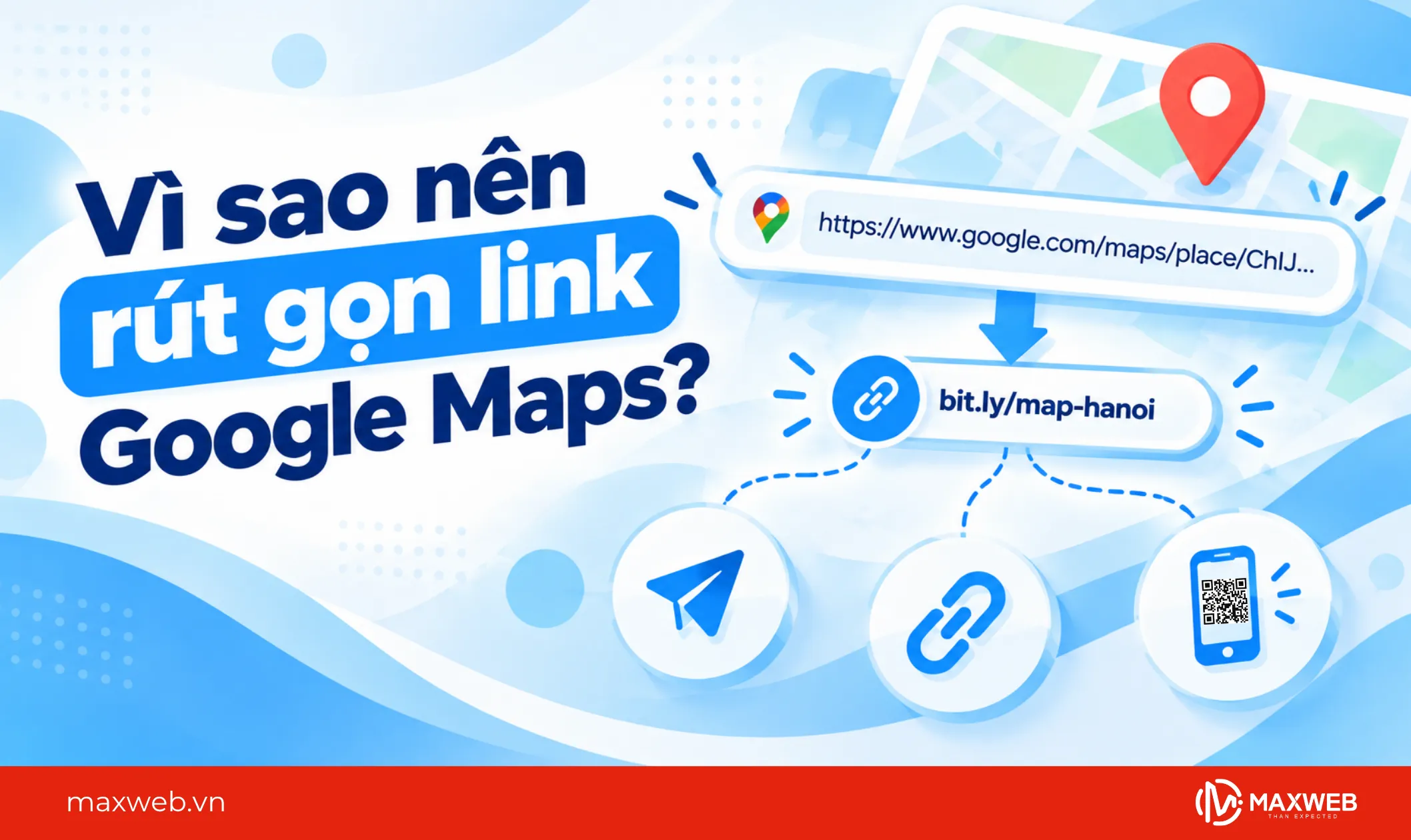 vì sao nên rút gọn link google map