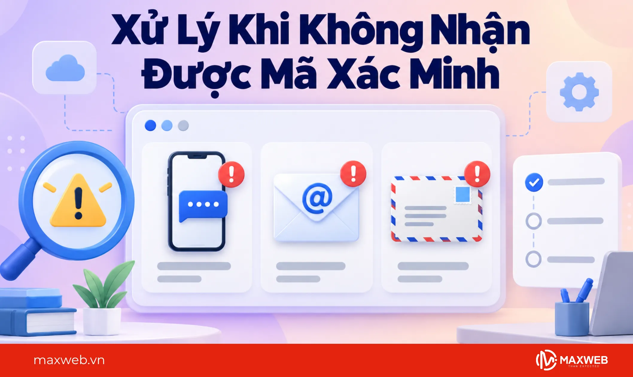 xử lý khi không nhận được mã xác minh