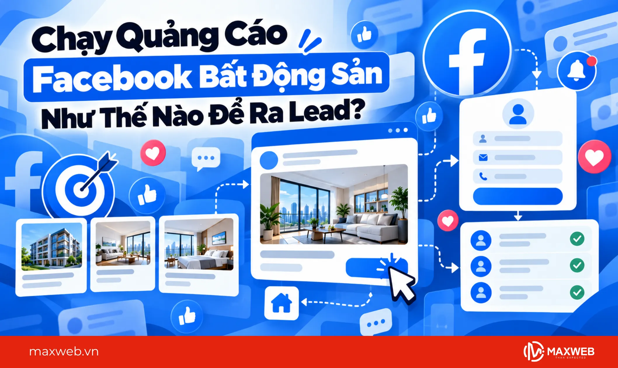 chạy quảng cáo facebook bất động sản như thế nào để ra lead