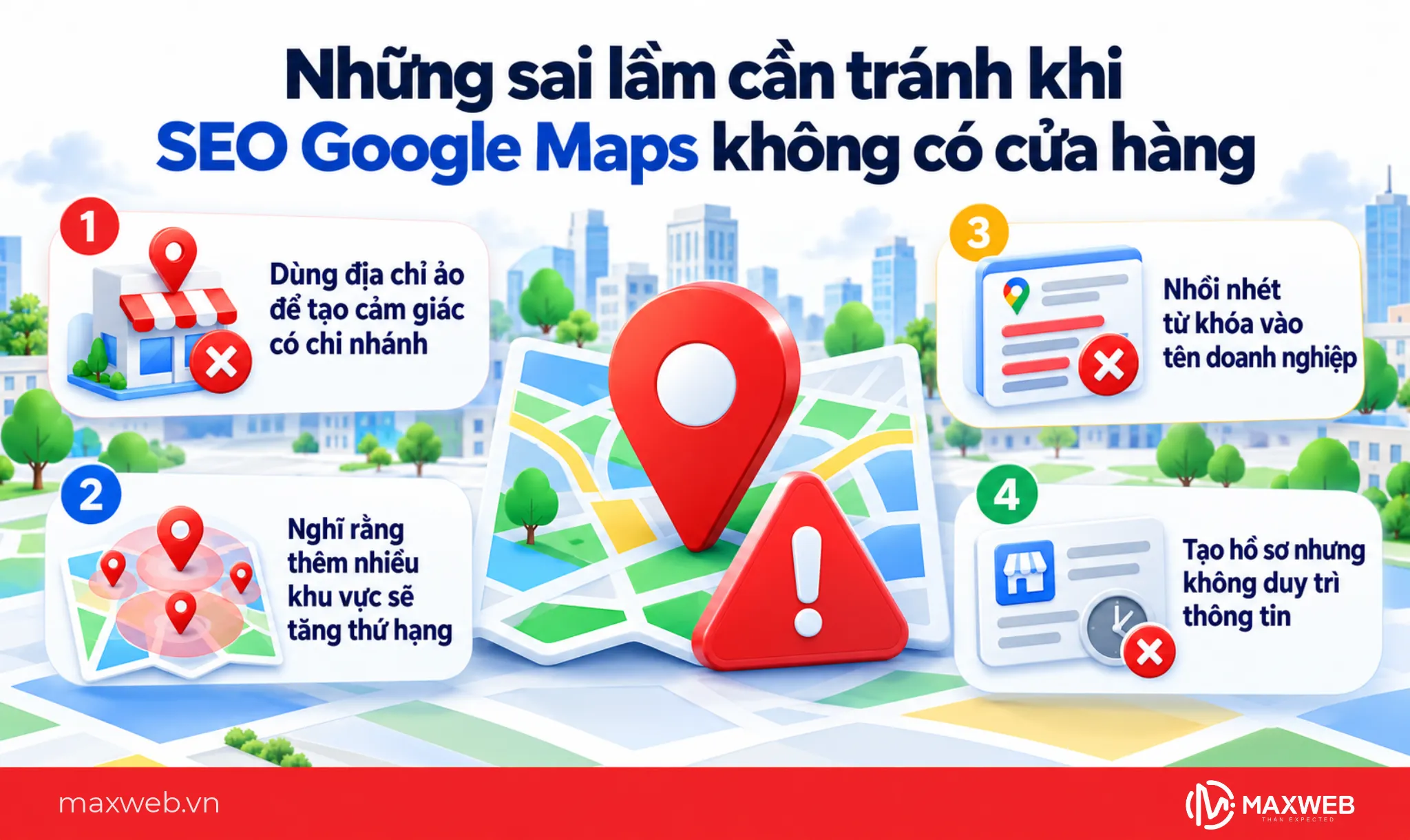 Những sai lầm cần tránh khi SEO Google Maps không có cửa hàng