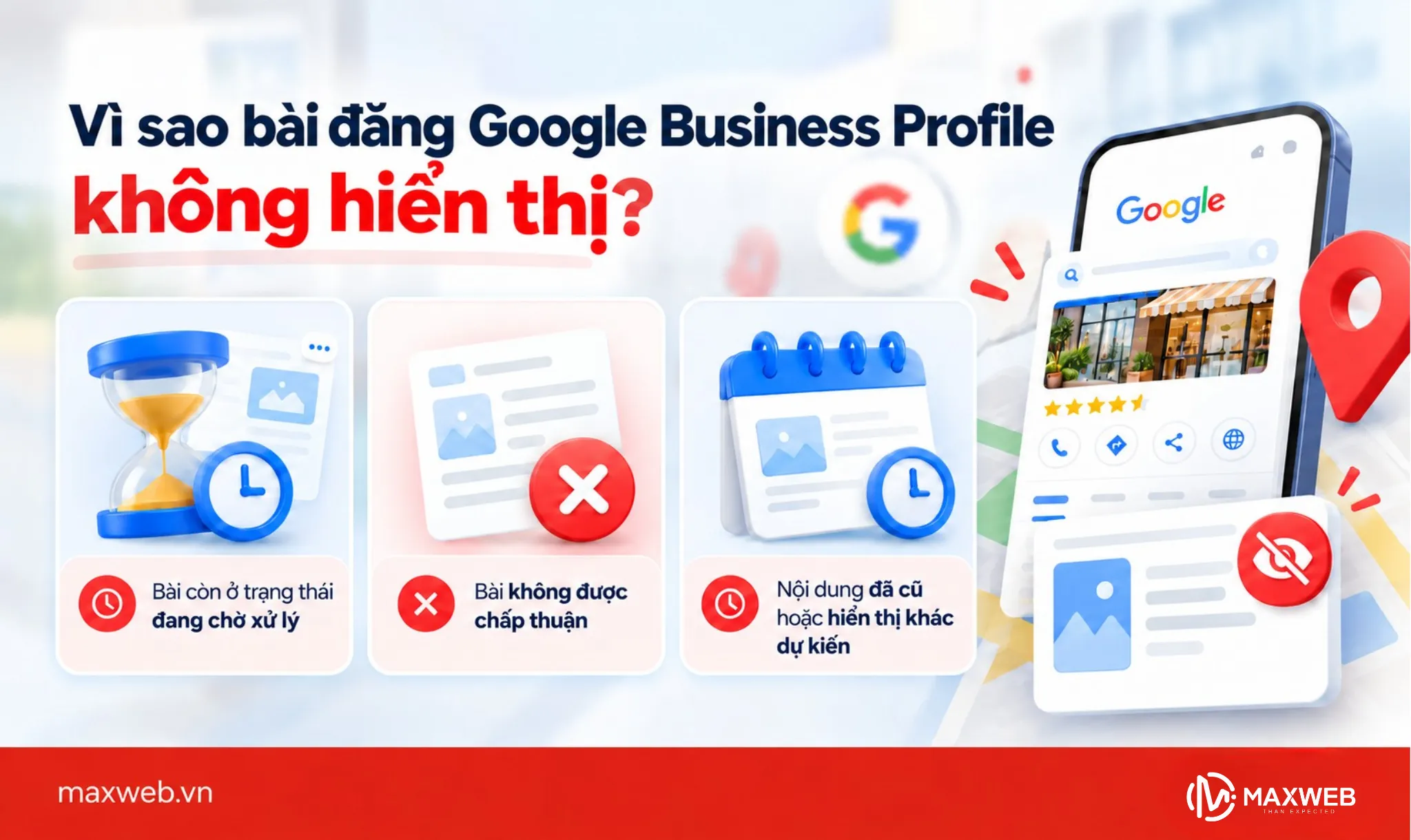 Vì sao bài đăng Google Business Profile không hiển thị?